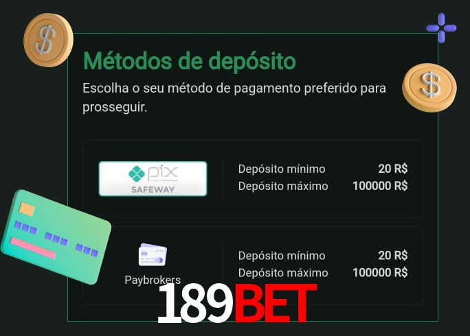 O cassino 189bet oferece uma grande variedade de métodos de pagamento